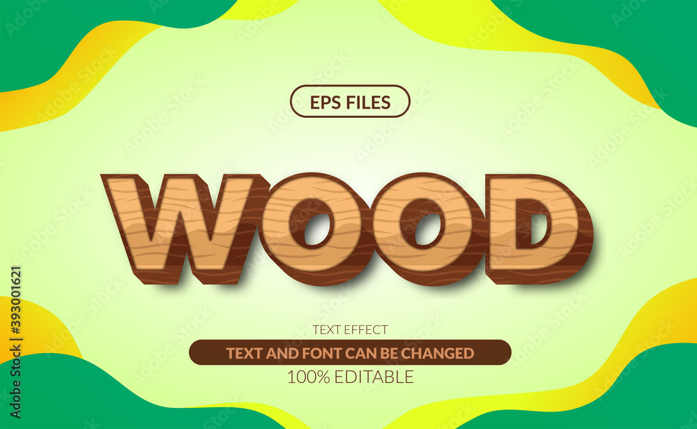Fototapete wood texture 3d editable text effect. eps vector file. suitable for nature