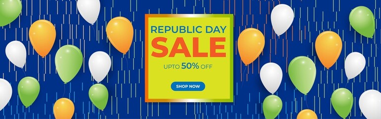 Vector Republic Day Sale banner, upto 50% off, shop now, frame, balloons, offer template for websites.