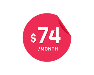 $74 Dollar Month. 74 USD Monthly sticker