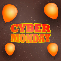 Cyber monday. Orange balloons. Vector banner Cyber Monday.