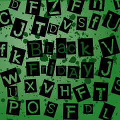 Black Friday letters. Cut letters "Black Friday". Green background. Vector.