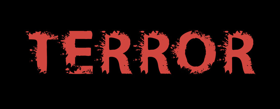 TERROR lettering with red scary letters on the black background. Vector illustration in the form of an abstract ominous bloody inscription with stains, splashes and drops in the grunge style