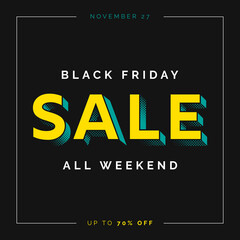 Black Friday Sale. Black Friday Weekend Social Media Ad Advert, Square Banner, Poster etc. Vector Design Template for Black Friday with 3D Text Typography Logo and Dark Background. Promotional Promo