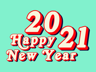  2021 happy new year vintage old text style vector design.