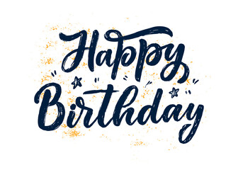 Lettering slogan for Happy Birthday. Hand drawn phrase for gift card, poster and print design. Modern calligraphy celebration text. Vector
