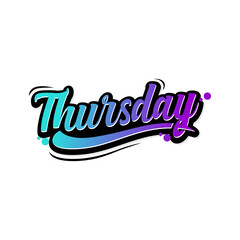 Thursday Lettering Quote Fashion, Vector, Illustration