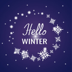Fototapeta na wymiar Hello winter. Banner, poster, greeting card. Vector illustration. Lights and snowflakes. Winter background