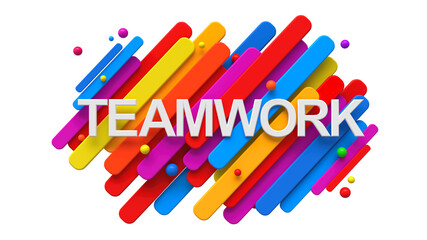 Word teamwork written on top of colorful geometric 3d shapes.
