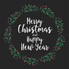 Christmas and New Year vector illustration with handwritten calligraphy and wreath from branches and berries isolated on black background. Design template for greeting card, invitation
