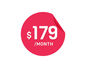 $179 Dollar Month. 179 USD Monthly sticker
