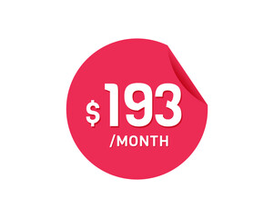 $193 Dollar Month. 193 USD Monthly sticker