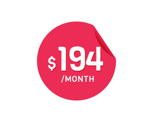 $194 Dollar Month. 194 USD Monthly sticker