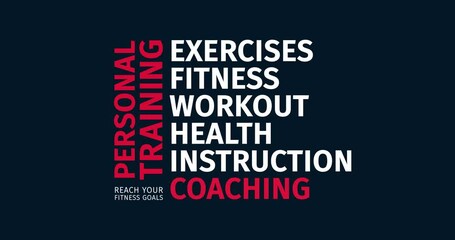 Personal Trainer. Reach your fitness goals. Animated word cloud text. Kinetic typography Animation.