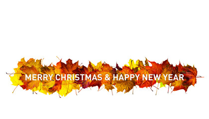 Greeting card with text Merry Christmas and Happy New Year. Fallen maple leaves in a row isolated on white.