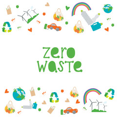 Eco lettering guote - zero waste. Hand writing sign with dreen energy illustration isolated on white background. Vector stock illustration.