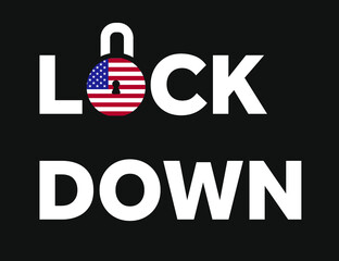 Concept of Lockdown in United States. Lockdown text with O replaced with padlock and American flag vector illustration.