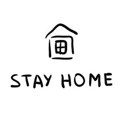 Stay home icon. Lettering 