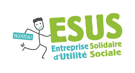 ESUS, entreprise solidaire d'utilité sociale