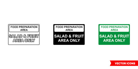 Food preparation area salad and fruit area only colour coded sign icon of 3 types color, black and white, outline. Isolated vector sign symbol.