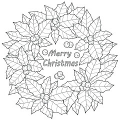 Christmas wreath 
.Holly berries.Coloring book antistress for children and adults.Zen-tangle style.Black and white drawing