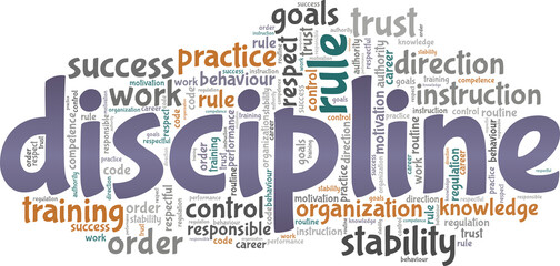 Fototapeta premium Discipline vector illustration word cloud isolated on a white background.
