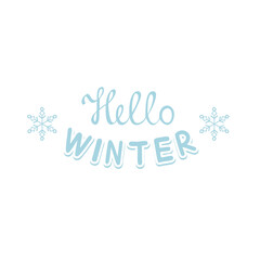 Naklejka na ściany i meble Handwritten inscription Hello winter. Lettering for new year and Christmas. Vector Text for winter greeting card, greeting card. Beautiful winter phrase for a poster.