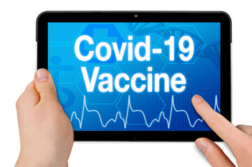 Tablet with medical touchscreen and Covid-19 Vaccine isolated