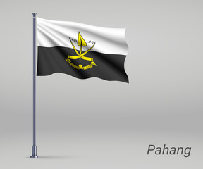 Waving flag of Pahang - state of Malaysia on flagpole. Template for independence day poster design