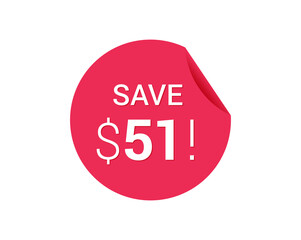 Save $51 dollars, $51 us dollar save