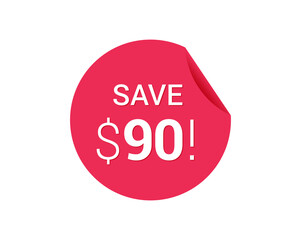 Save $90 dollars, $90 us dollar save