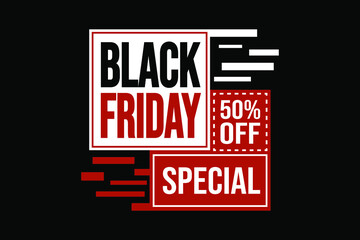 this is design of Black Friday banner or poster event, great design for your company or business advertisement.