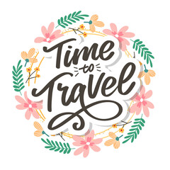 Calligraphic Writing lettering Time to Travel vector illustration