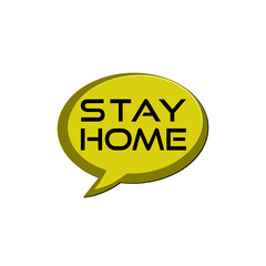 Speech bubble Stay home icon isolated on white background