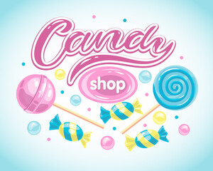 Naklejka na ściany i meble Lettering Candy Shop and Sweet Candy Illustration