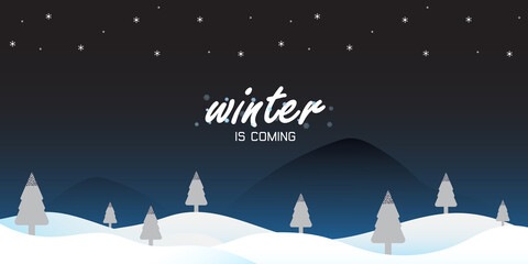 Fototapeta na wymiar Winter is coming, Winter season night landscape vector background.