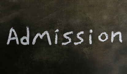 Admission Word Written on Blackboard with White Chalk