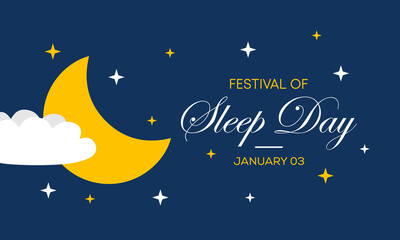 Vector illustration on the theme of Festival of sleep day observed each year on January 3rd.