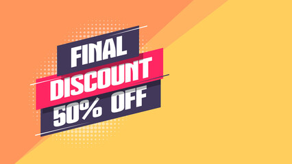 Final Discount 50% Off Shopping Background Template