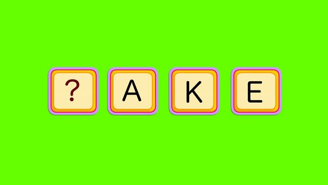 Four letter words. make, lake, fake, cake take opening. Wheel of fortune. Crossword, multiple choice question.Noun, verb, adjective puzzle, riddle. Problem, reply, answer. English practice animation