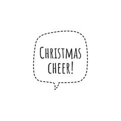 ''Christmas cheer'' Christmas Quote Word Lettering