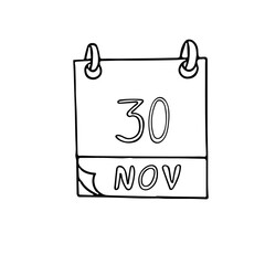 calendar hand drawn in doodle style. November 30. Cyber Monday, Computer Security Day, World Pets, date. icon, sticker, element, design. planning, business holiday