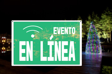 sign EVENT PARTY ONLINE with the inscription in spanish, New Year party canceled due to coronavirus...