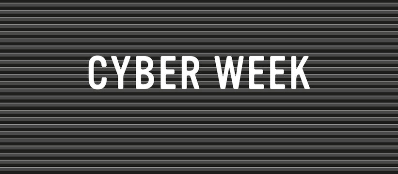 Cyber Week Letter Board Banner
