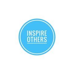 ''Inspire others'' Lettering