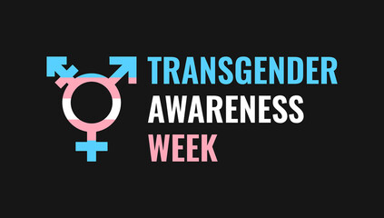Transgender Awareness Week 2020 Logo Banner with Trans Transgender Symbol Icon and Trans Flag. Trans Awareness Week November 13 - 19 2020 - obrazy, fototapety, plakaty