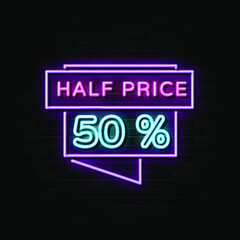 Half Price Neon Signs Vector. Design Template Neon Style