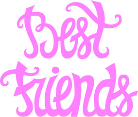 Hand drawn vector cute lettering best friends