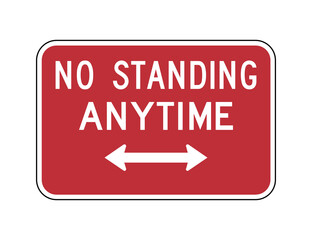 No standing anytime road sign