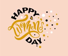 Lettering composition for Womens day cards or invitations