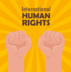 international human rights lettering poster with hands fist vector illustration design